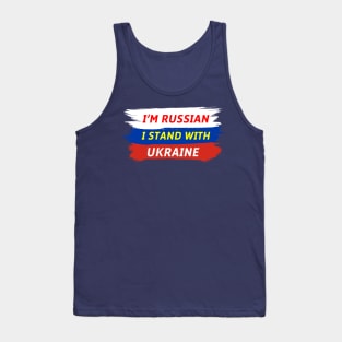 I'm Russian I Stand Ukraine Feat Russian Flag Tank Top